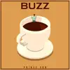 Prince Von - Buzz - Single